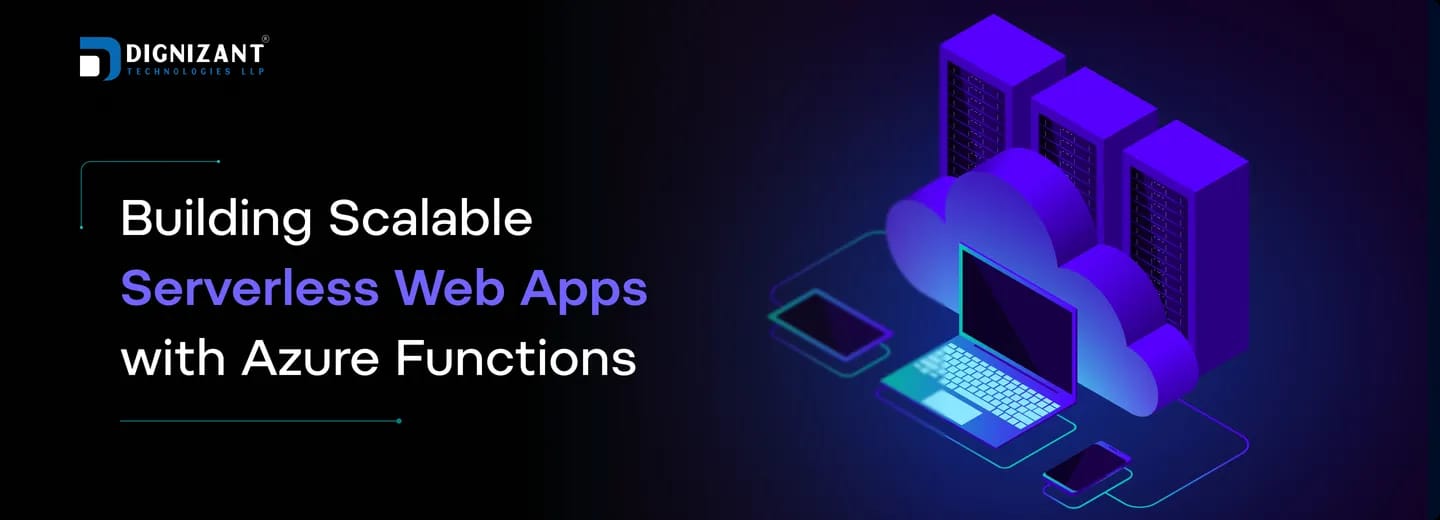 Building Scalable Serverless Web Apps with Azure Functions