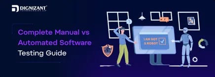 Complete Manual vs Automated Software Testing Guide