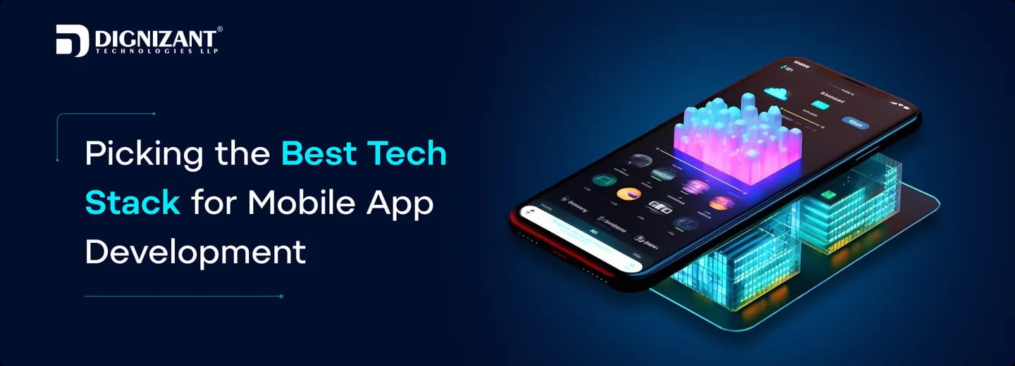 Picking the Best Tech Stack for Mobile App Development
