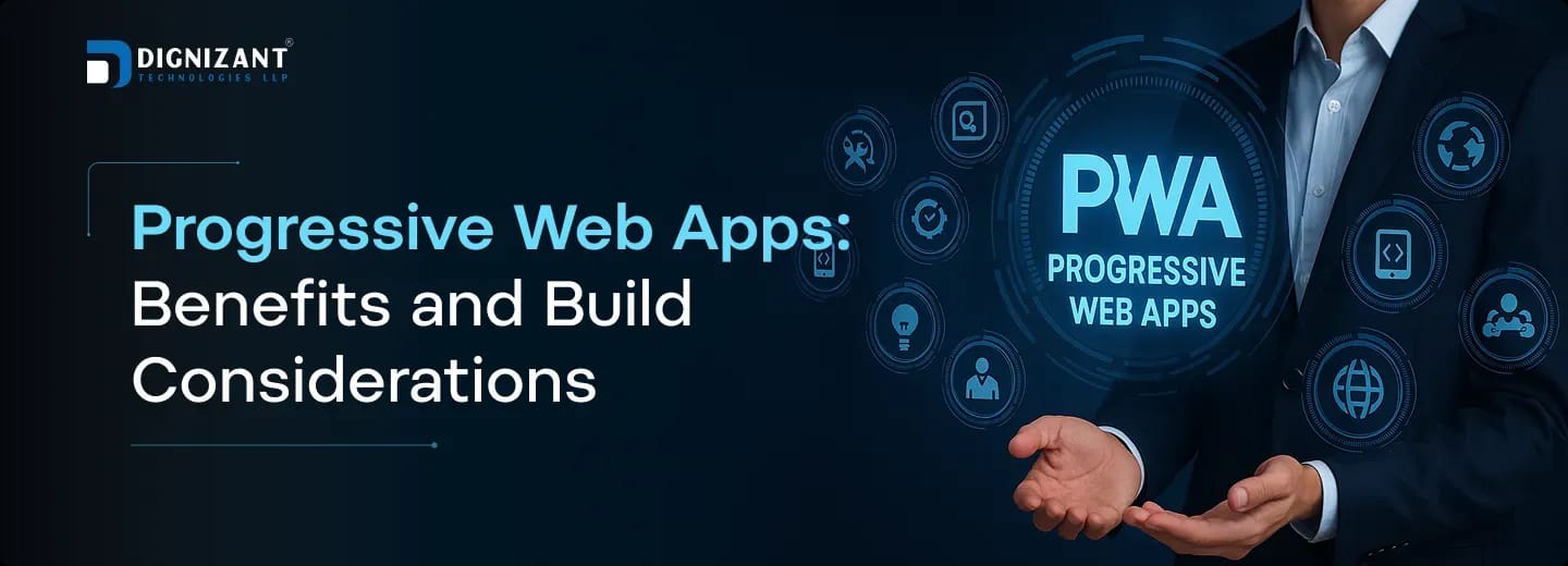 Progressive Web Apps: Benefits and Build Considerations