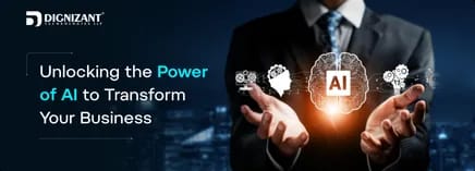 Unlocking the Power of AI to Transform Your Business