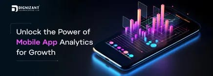 Unlock the Power of Mobile App Analytics for Growth